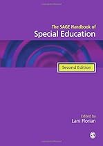 The SAGE Handbook of Special Education The SAGE Handbook of Special Education