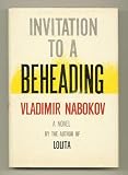 Invitation to a Beheading (Vintage International)