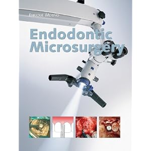 Click here to buy Endodontic Microsurgery by Enrique Merino.