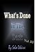 Books : What's Done in The Dark (Volume III)