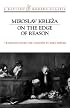 On the Edge of Reason (A Revived Modern Classic)