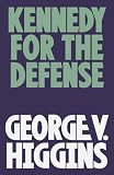 Kennedy for the Defense Image du produit