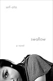 Swallow by Sefi Atta