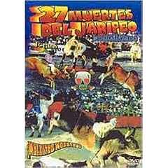 27 Muertes del Jaripeo