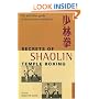 Secrets of Shaolin Temple Boxing