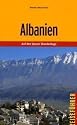 Albanien: Auf den Spuren Skanderbegs