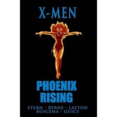 X-Men: Phoenix Rising (Marvel Premiere Classic) by Roger Stern, John Byrne, Bob Layton and John Buscema