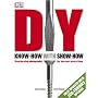 DIY: Know-how with Show-how