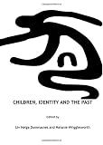 Children, identity and the past