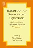 Handbook of Differential Equations:Stationary Partial Differential Equations, Volume 1 (Handbook of Differential Equations Series)