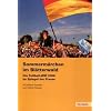 Sommerm�rchen im Bl�tterwald: Die Fu�ball-WM 2006 im Spiegel der Presse