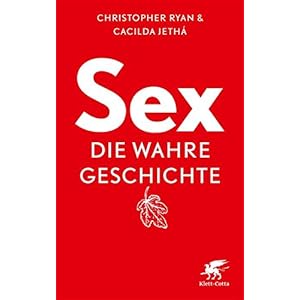 Sex - die wahre Geschichte