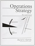 Operations strategy : text and cases