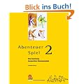 Abenteuer Spiel 2