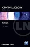 Lecture Notes: Ophthalmology