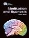 Meditation and Hypnosis (Gray Matter)