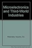 Microelectronics and third-world industries