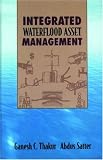 Integrated Waterflood Management