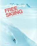 Free Skiing - How to Adapt to the Mountain