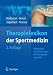 Therapielexikon der Sportmedizin: Behandlung von Verletzungen des Bewegungsapparates