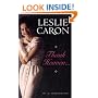 Leslie Caron: Thank Heaven, Her Frank and Intimate Autobiography