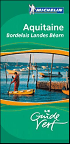 City Travel Guides Discounted  Search : Michelin Green Sightseeing Travel Guide Aquitaine