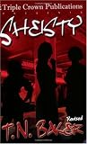 Buy : Sheisty (Triple Crown Publications Presents)
