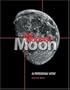 The Modern Moon: A Personal View