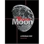 The Modern Moon: A Personal View