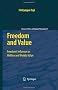 Freedom and Value: Freedom's Influence on Welfare and Worldly Value