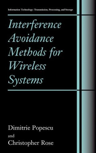 Interference Avoidance Methods for Wireless Systems (Information Technology: Transmission, Processing and Storage)