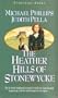 The Heather Hills of Stonewycke (The Stonewycke Trilogy, Book 1)