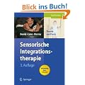 Sensorische Integrationstherapie: Theorie und Praxis