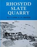 Rhosydd slate quarry