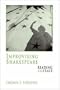Improvising Shakespeare: Reading for The Stage