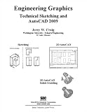 Engineering Graphics Technical Sketching and AutoCAD 2009