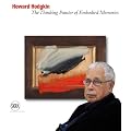 Howard Hodgkin: The Thinking Painter of Embodied Memories