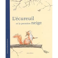 L'�cureuil et la premi�re neige