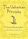 The Velveteen Principles: A Guide to Becoming Real Hidden Wisdom from a Children's Classic?? [VELVETEEN PRINCIPLES] [Hardcover]