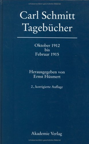 Tagebücher vom Oktober 1912 bis Februar 1915