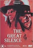 The Great Silence ( Il Grande silenzio ) ( Le Grand silence )