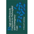 Drugs and Protocols Common to Prehospital and Emergency Care (Jones and Bartlett Pocket-Sized... by  CUMMINGS