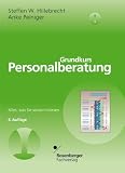 Grundkurs Personalberatung: Alles, was Sie wissen müssen
