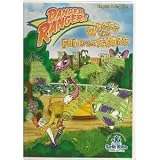 Danger Rangers: Where The Fun Never Stops