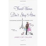 French Women Don't Sleep Alone