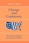 CHANGE AND CONTINUITY