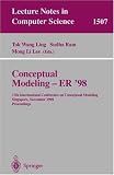 Review Springer  / Conceptual Modeling - ER '98: 17th International Conference on Conceptual Modeling, Singapore, November 16-19, 1998, Proceedings (Lecture Notes in Computer Science) (v. 1507)