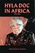Book Hyla Doc in Africa, 1950-1961