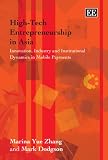 Review Edward Elgar Publishing  / High-Tech Entrepreneurship in Asia: Innovation, Industry And Instututional Dynamics in Mobile