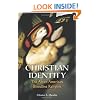 Christian Identity: The Aryan American Bloodline Religion